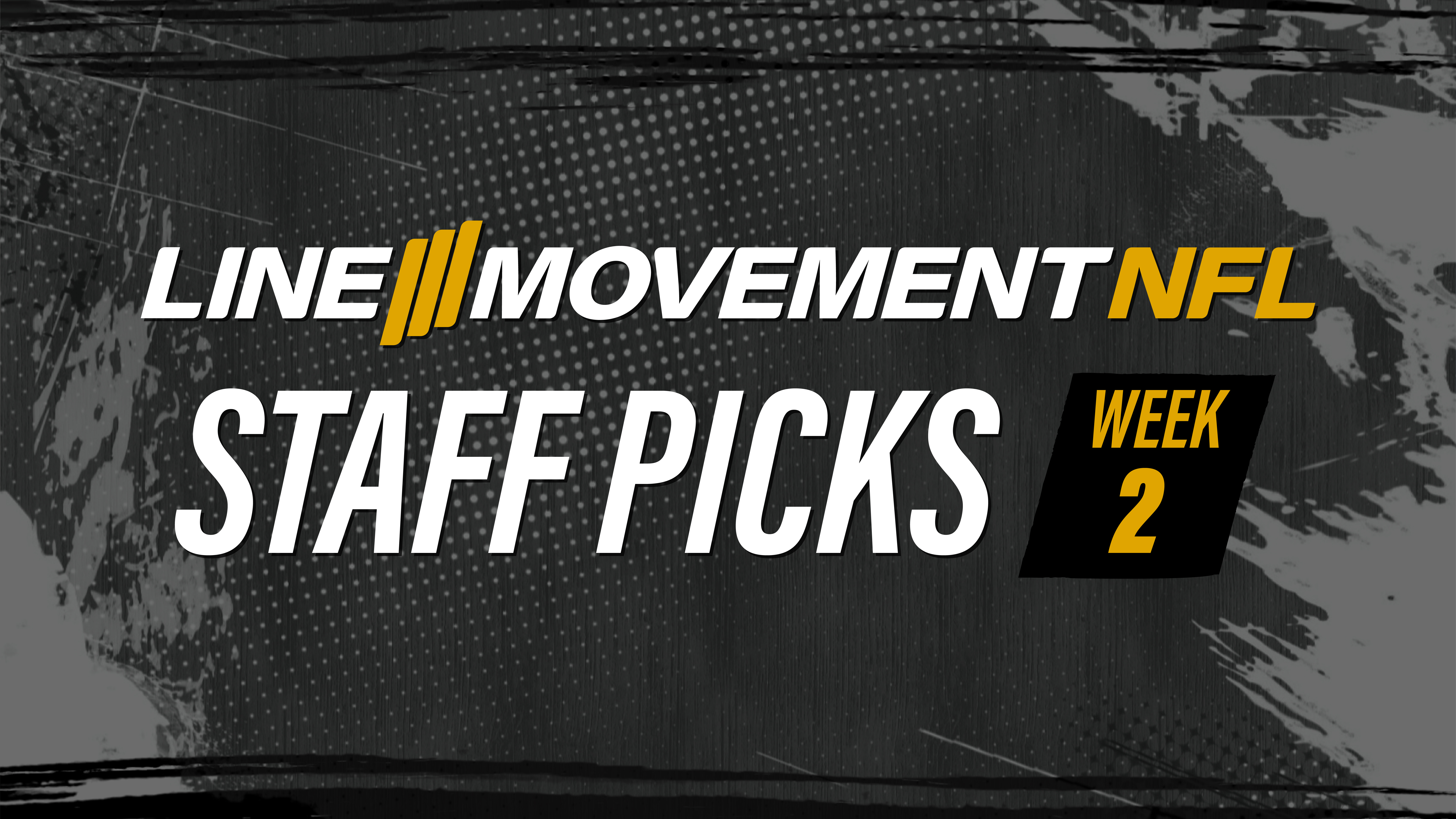 Line Movement NFL Week 2 Staff Picks